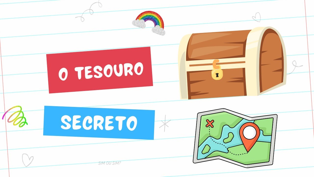 O TESOURO SECRETO