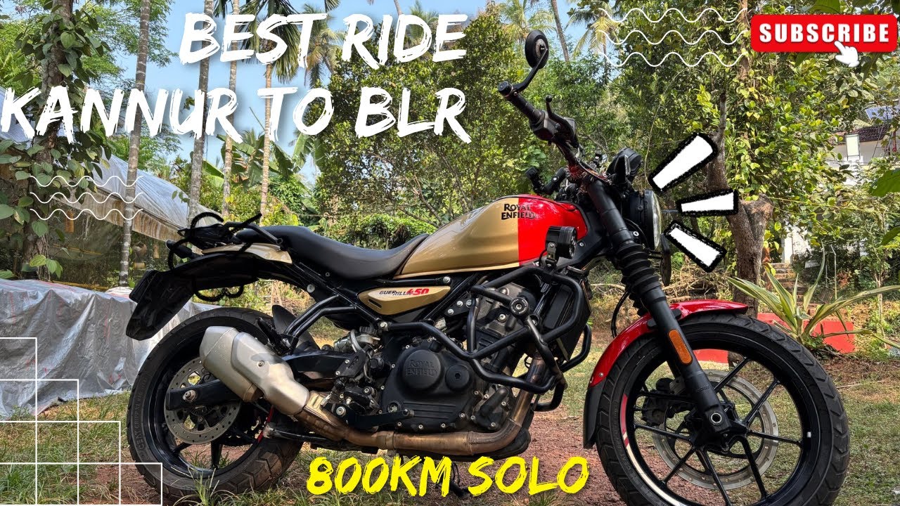 GUERRILLA 450 SOLO RIDE FROM KANNUR TO BANGALORE 2025 