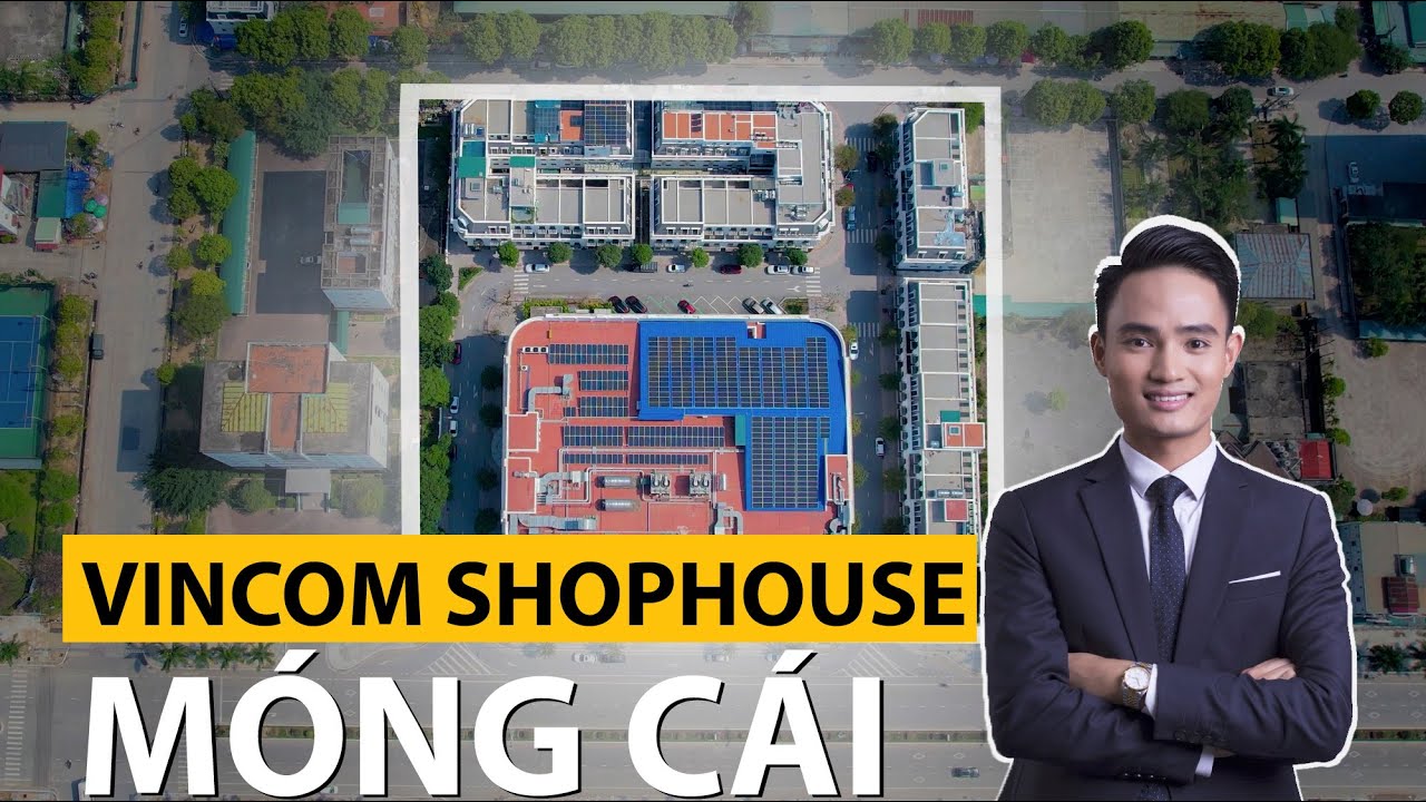 [Review] Vincom Shophouse Móng Cái kinh doanh như thế nào?