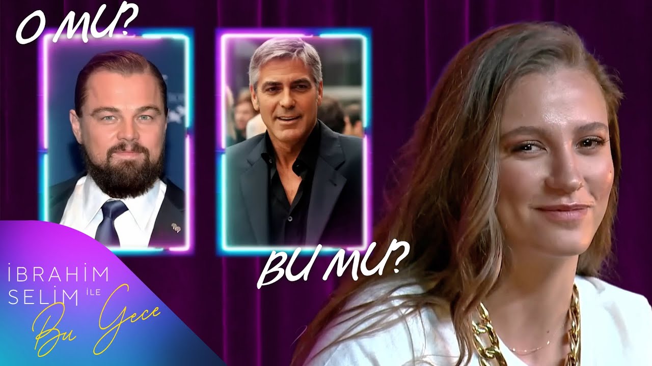 Serenay Sarıkaya İle O Mu Bu Mu? (Serenay Sarıkaya) I İbrahim Selim İle Bu Gece
