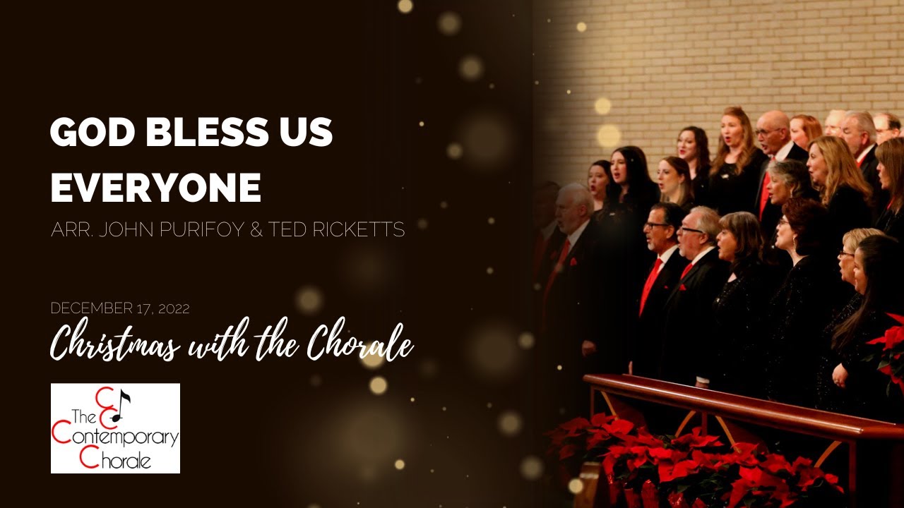 God Bless us Everyone | The Contemporary Chorale | December 2022