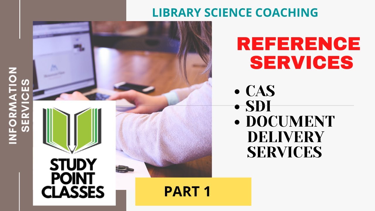Information Services | PART 1 | REFERENCE SERVICES | SDI | CAS  #referenceservices #ugcnet