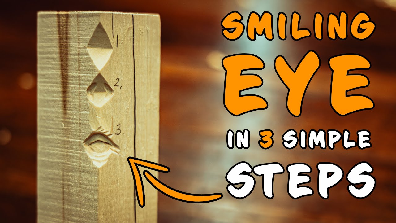 Carving A SMILING EYE in 3 Simple Steps
