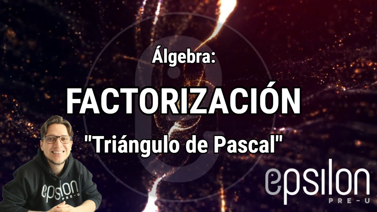 &Aacute;lgebra: TRI&Aacute;NGULO DE PASCAL #&Eacute;psilonPreU