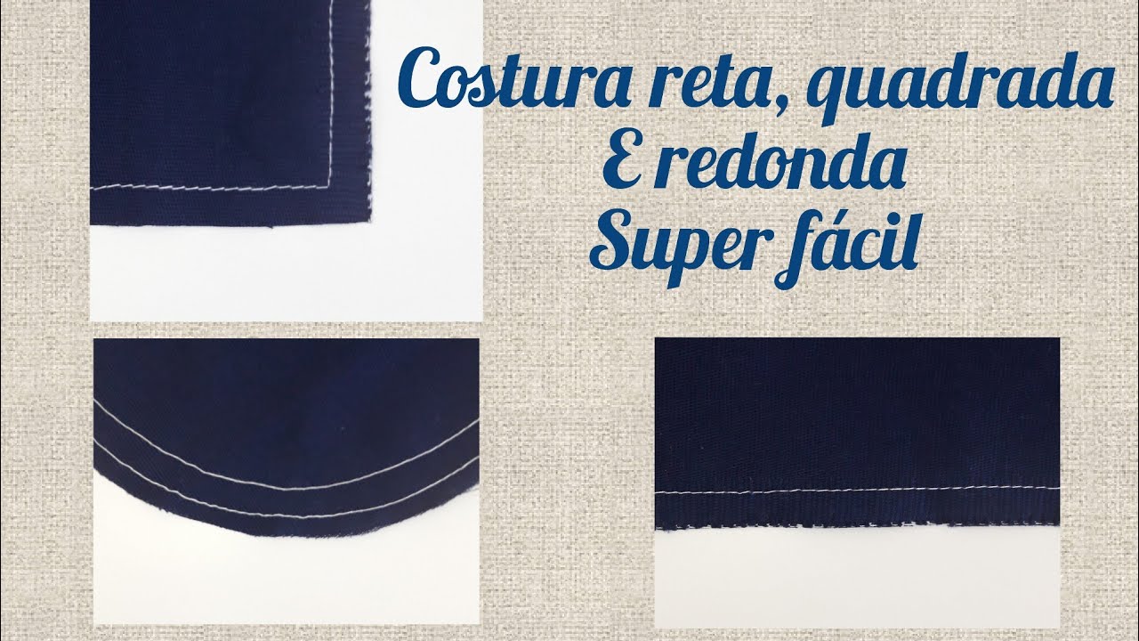 Como fazer costura reta ,quadrada e redonda de forma fácil!