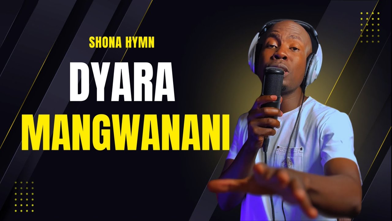 Tinashey Mutandwa - Dyara mangwanani (Hymn)