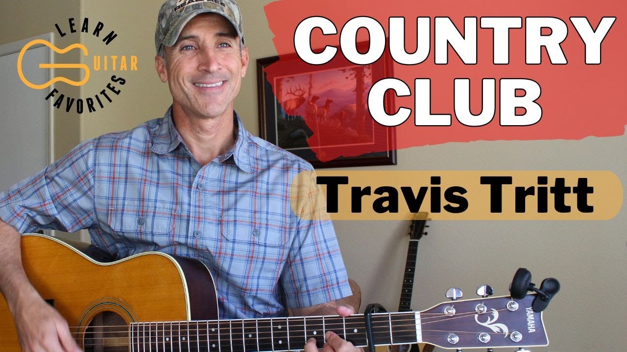 Country Club - Travis Tritt - Easy Guitar Tutorial