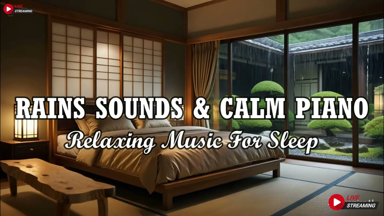 Relaxing Piano Music & Rain Sounds in Warm Bedroom for Sleeping, Study, Calming - Deep Sleep Music