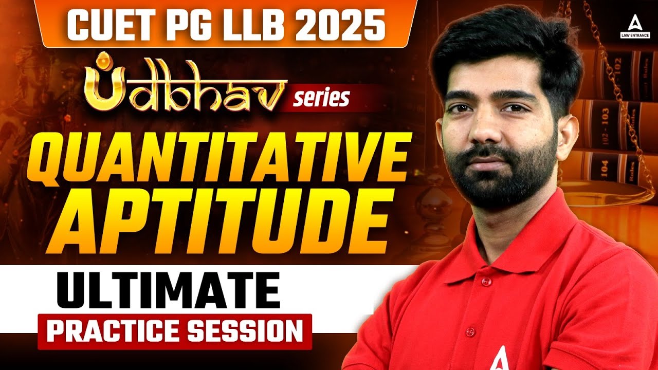 Quantitative Aptitude Ultimate Practice Session For CUET PG LLB 2025  | CUET PG LLB Quant 2025