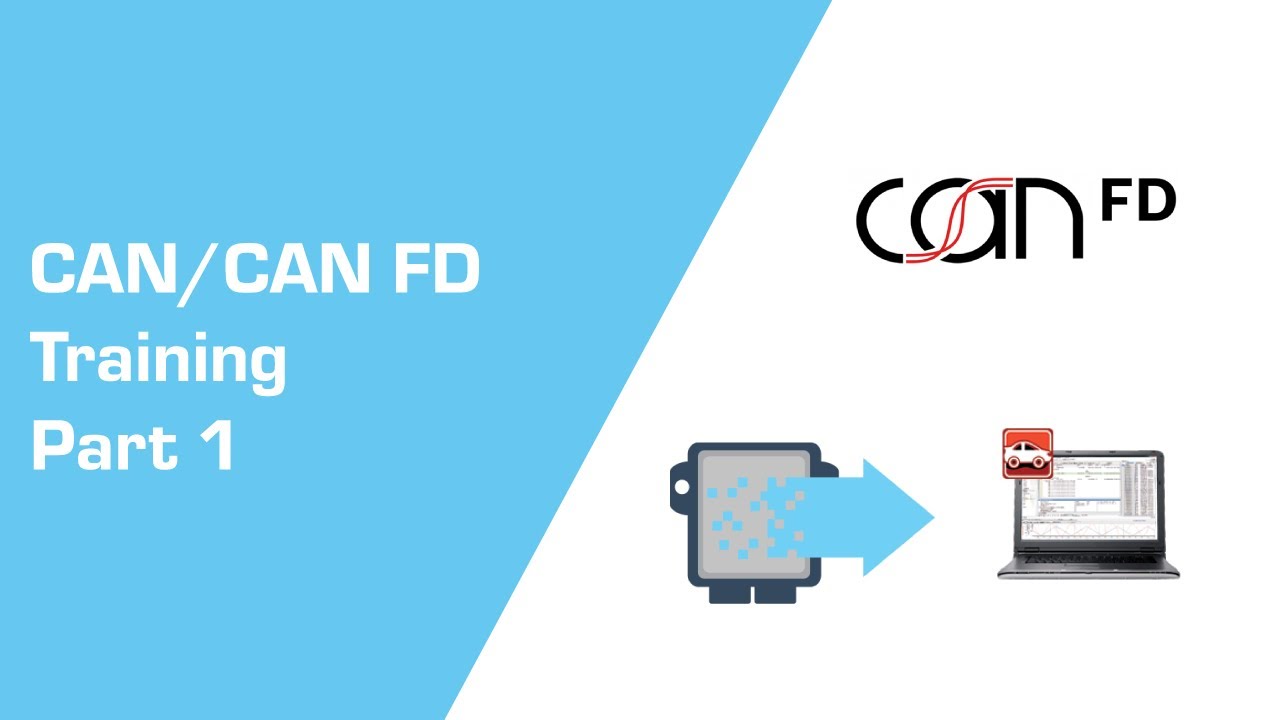 CAN and CAN FD Training Part 1