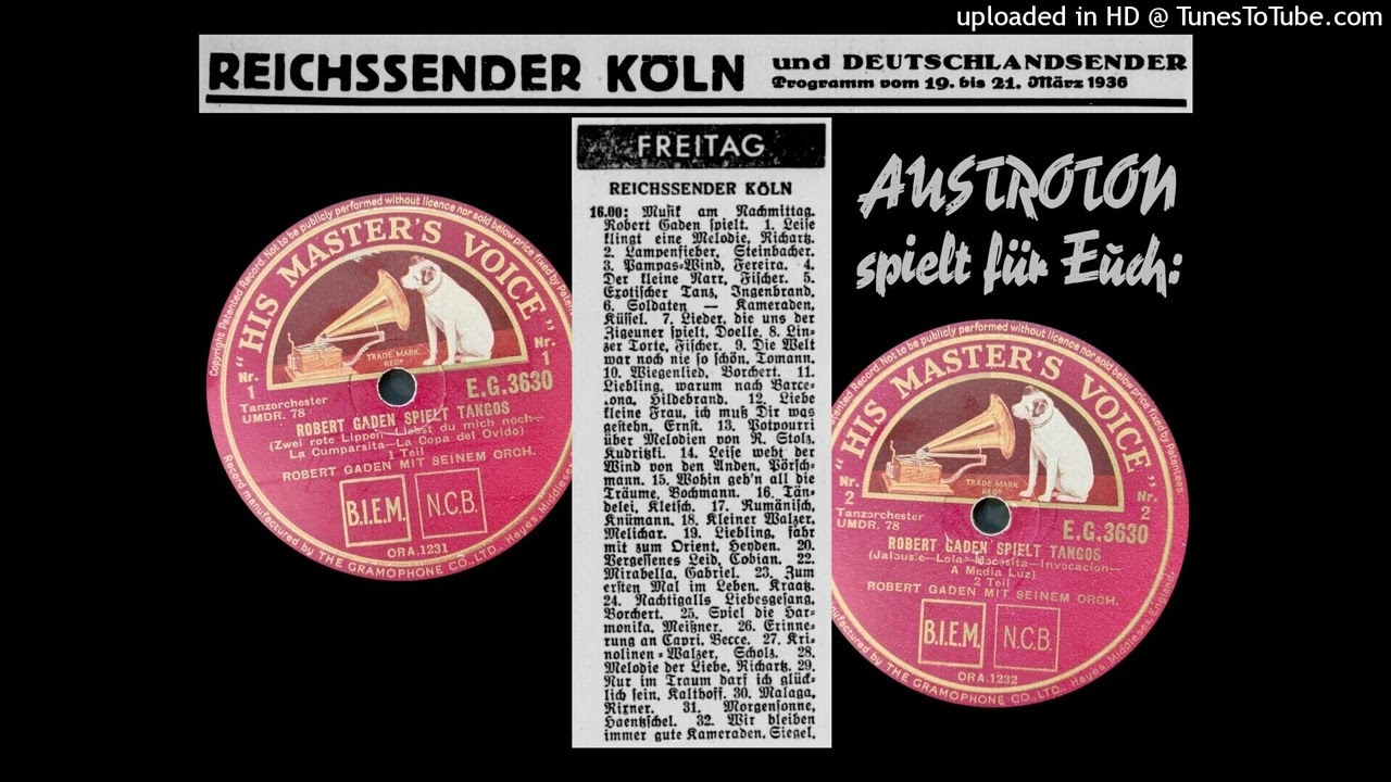 Robert Gaden spielt Tangos - Potpourri (Berlin 1936)