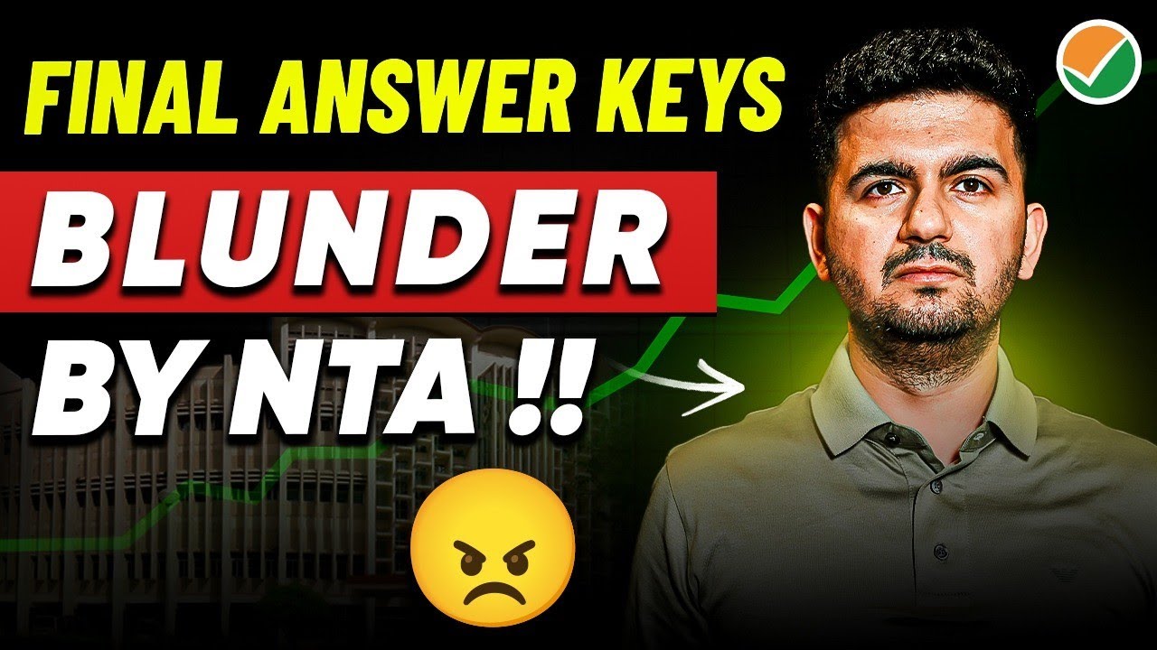 NTA Huge Blunder😡 : Final Answer key removed | JEE Main 2025 Results