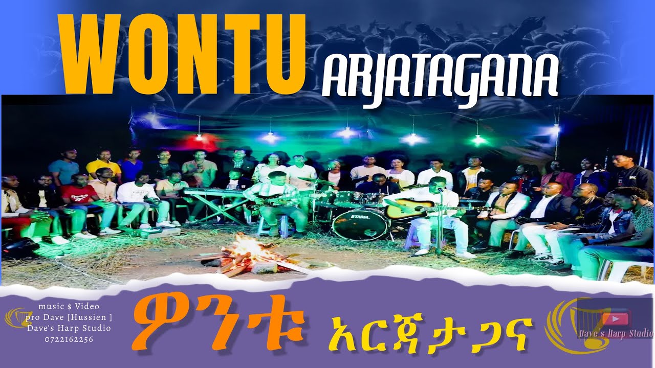 \\ WONTU Arjatagana // NEW Burji Gospel Song //