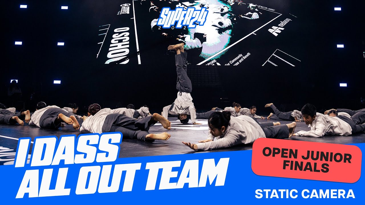I DASS ALL OUT (1st Runner Up) l Static View l Super 24 2025 Open Junior Finals