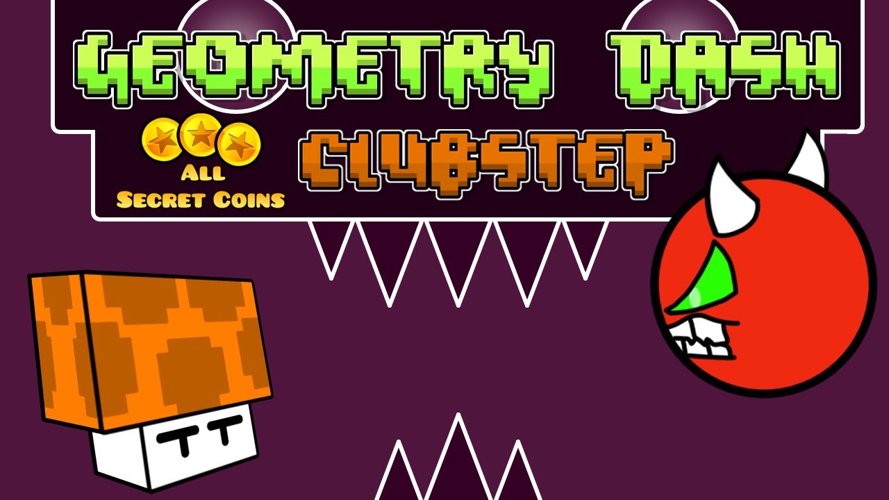Geometry Dash | Clubstep (The First Demon) | All Secret Coins