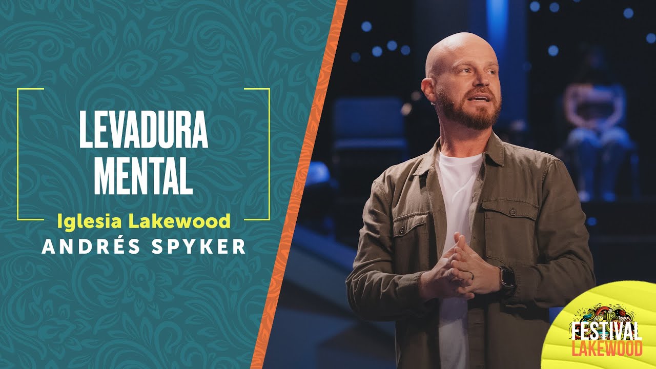 Andrés Spyker | Levadura mental | Festival Lakewood