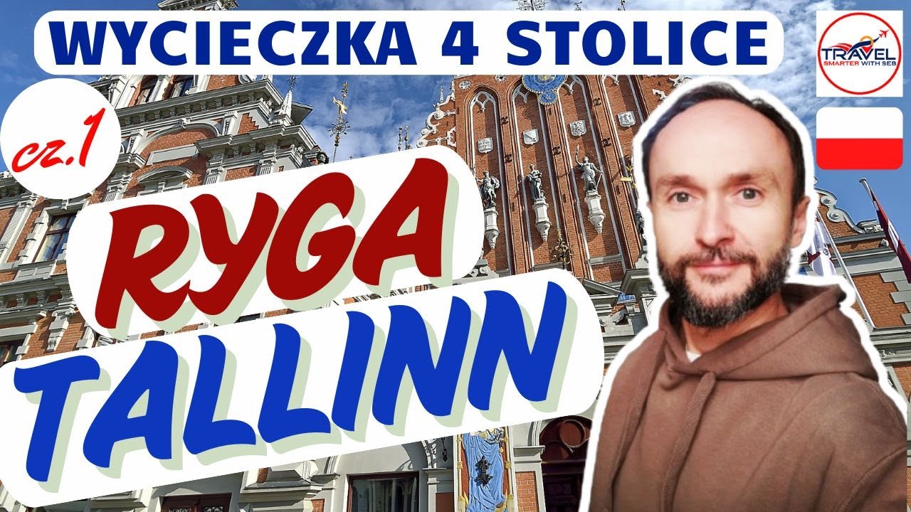 RYGA i TALLINN - Wycieczka 4 STOLICE , część pierwsza.