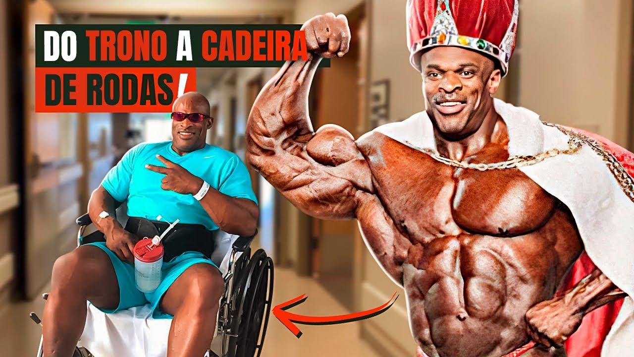 O TRÁGICO FINAL DE RONNIE COLEMAN - O PREÇO DE SER REI