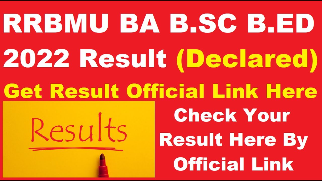 RRBMU BA B.SC B.ED 2022 Result (Declared) - Download Your Matsya University Results Here