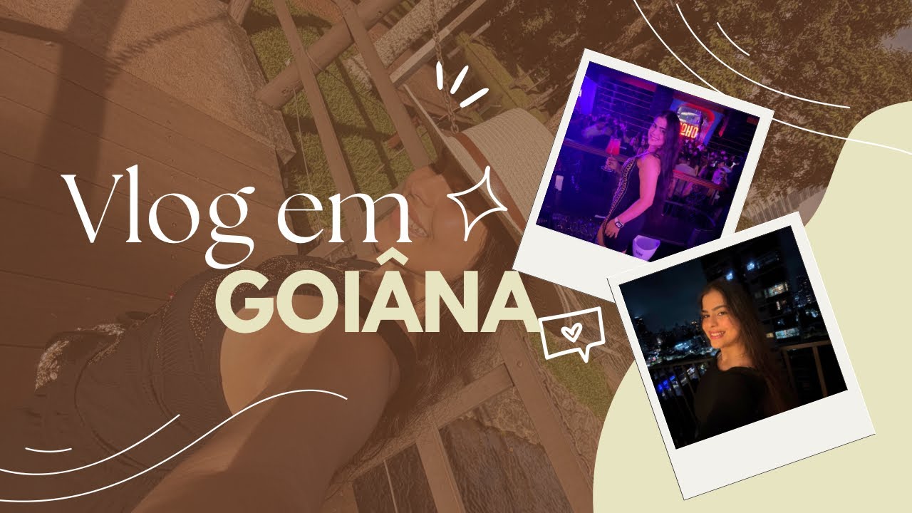 Vlog em Goiânia 