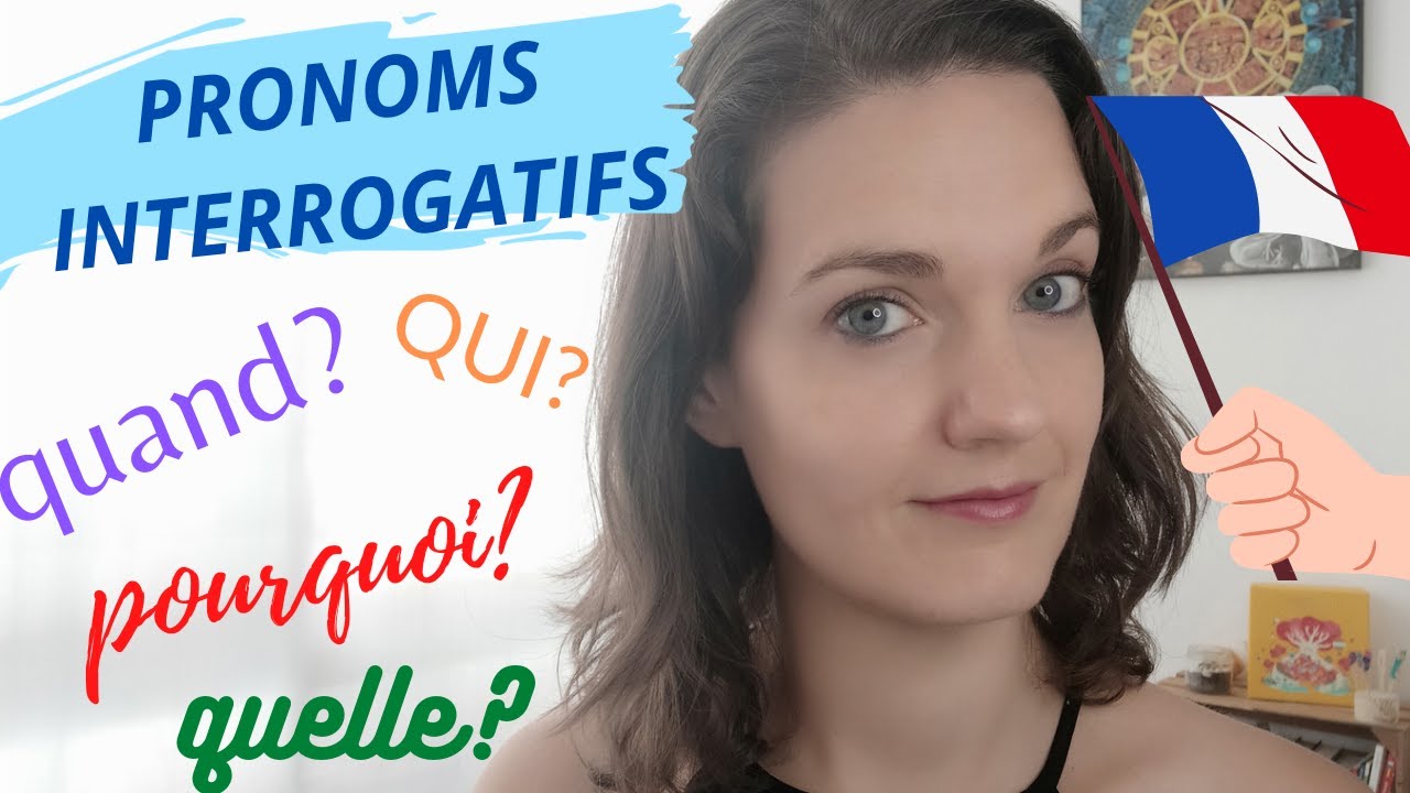[Clase principiante #21] Interrogativos: hacer preguntas simples en francés | Pronoms interrogatifs