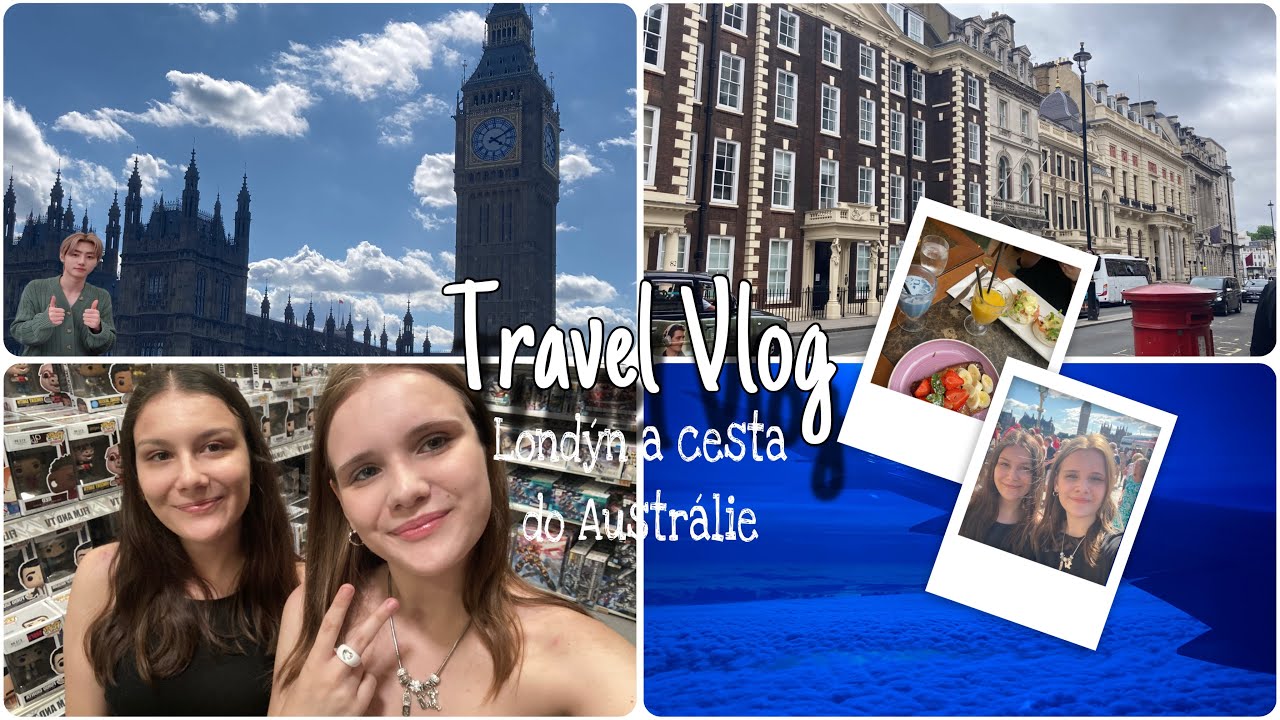 Travel vlog - Londýn, kpop, cesta do Australie