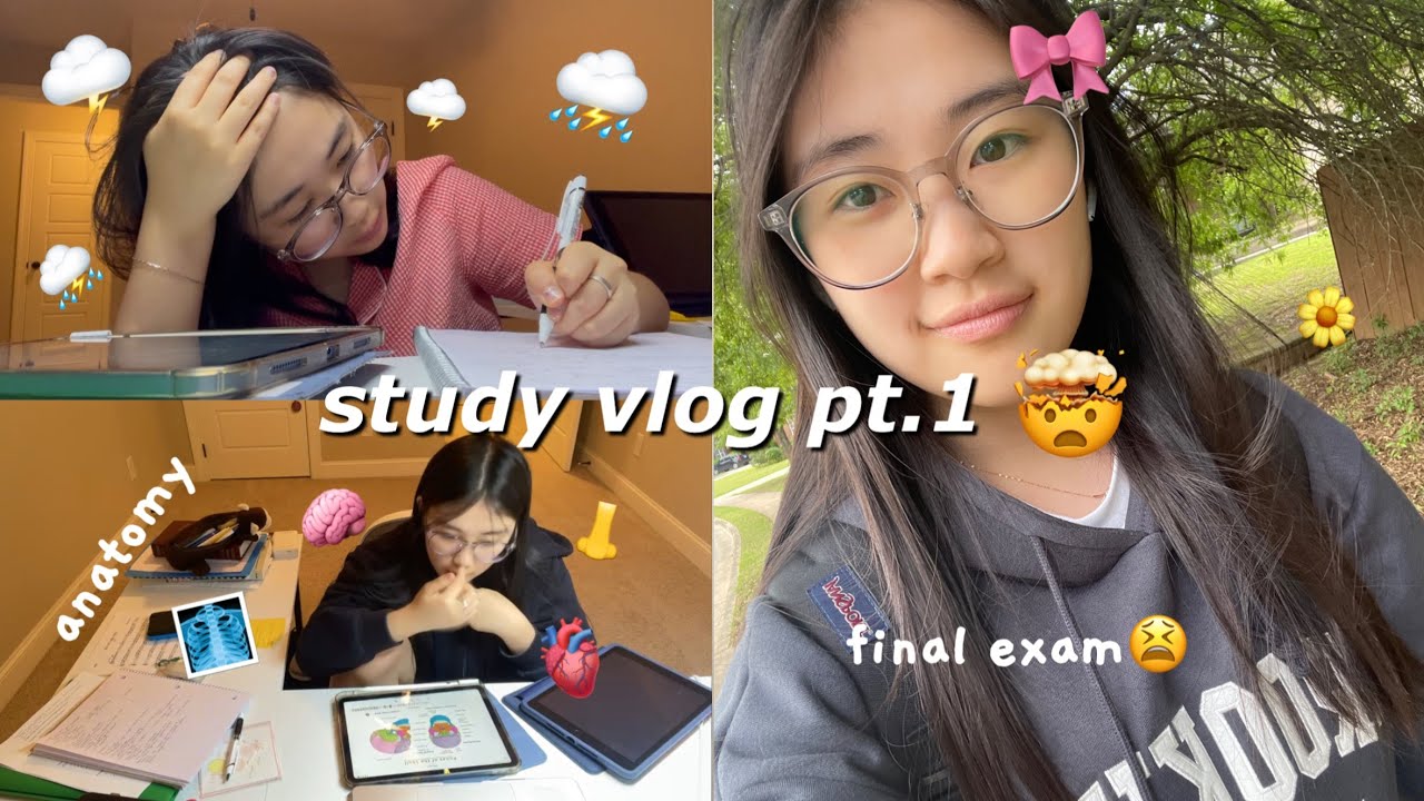 final exam study vlog pt.1🥑, sat score reveal🙈, anatomy🫀, depressed😖, getting over drama🤡, study🔥