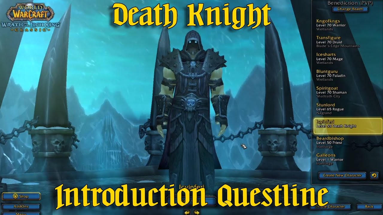Original Death Knight Starting Questline. World of Warcraft Classic: Wrath of the Lich King