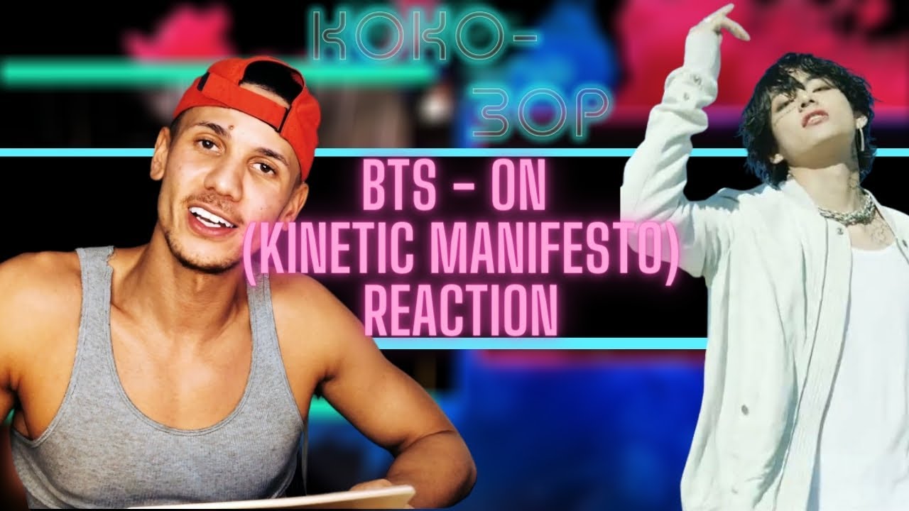 NON-KPOP LISTENER REACTS TO BTS - ON (Kinetic Manifesto)