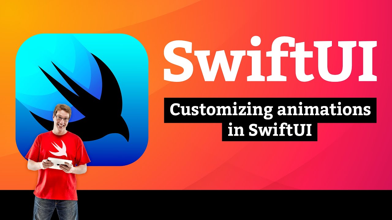 iOS 15: Customizing animations in SwiftUI – Animation SwiftUI Tutorial 2/8