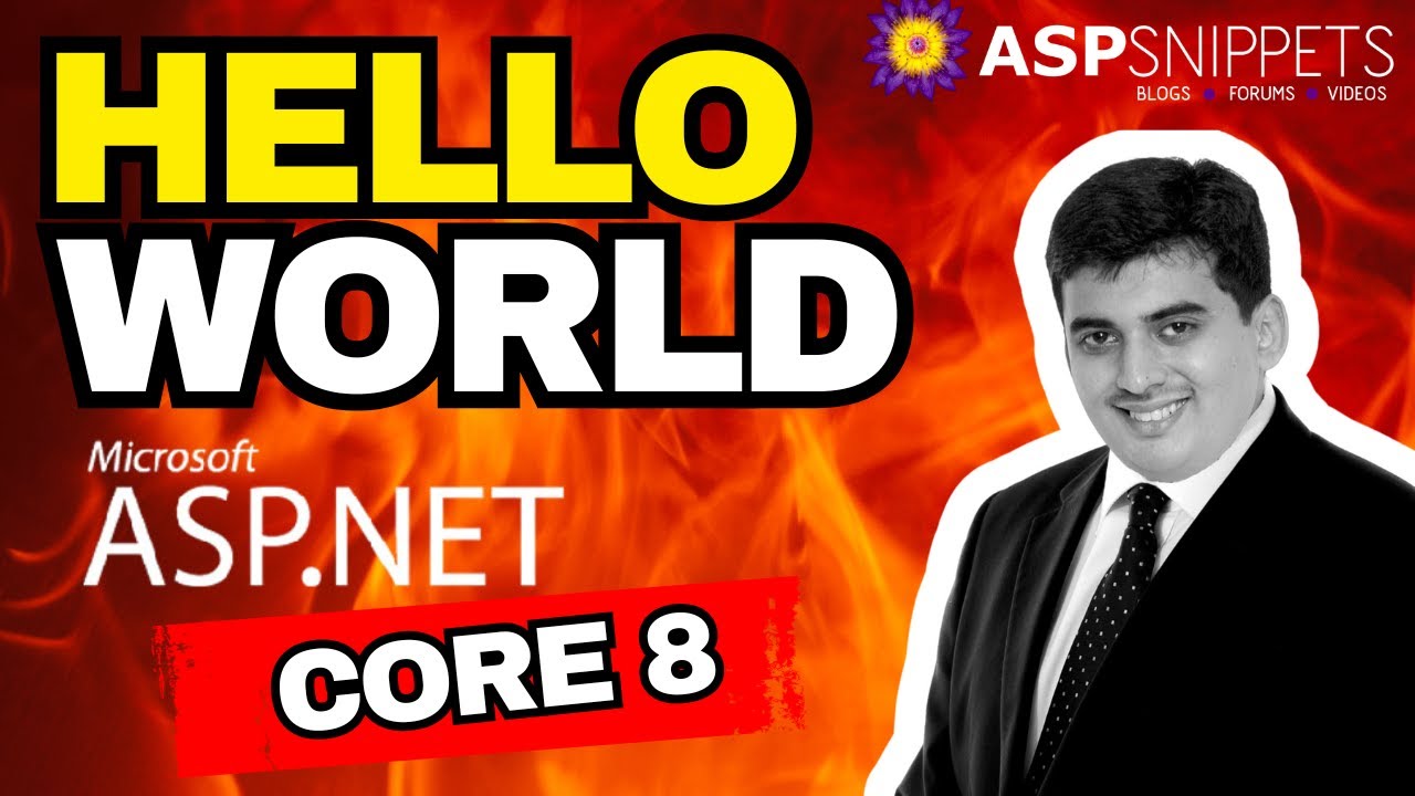 ASP.Net Core 8: Hello World Tutorial with Sample Program