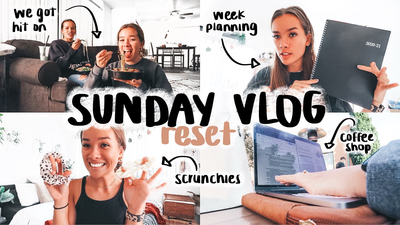 *productive* sunday reset routine | coffee shop, week planning, visiting sis & getting hit on LOL