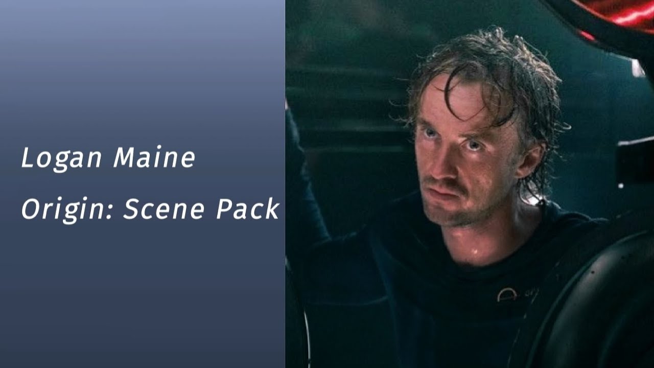 Logan Maine | Origin | Scene Pack
