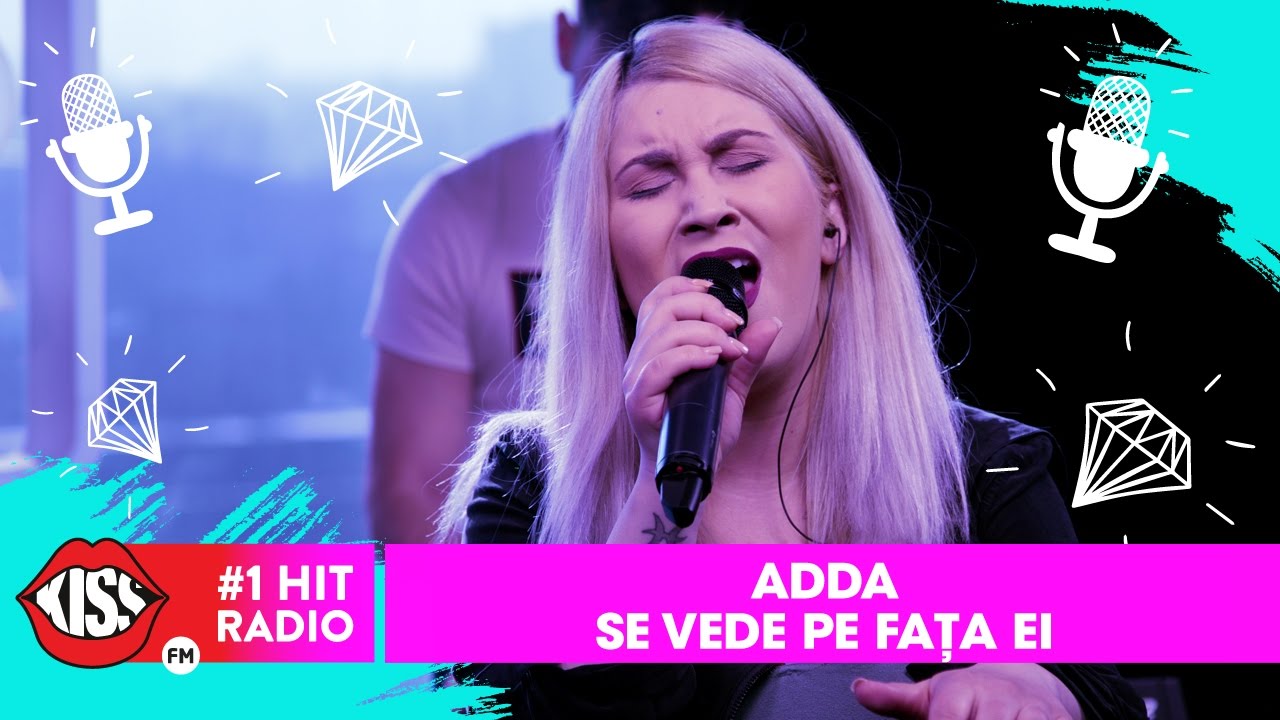 Adda - Se vede pe fata ei #Mireasa (Live @ Kiss FM)