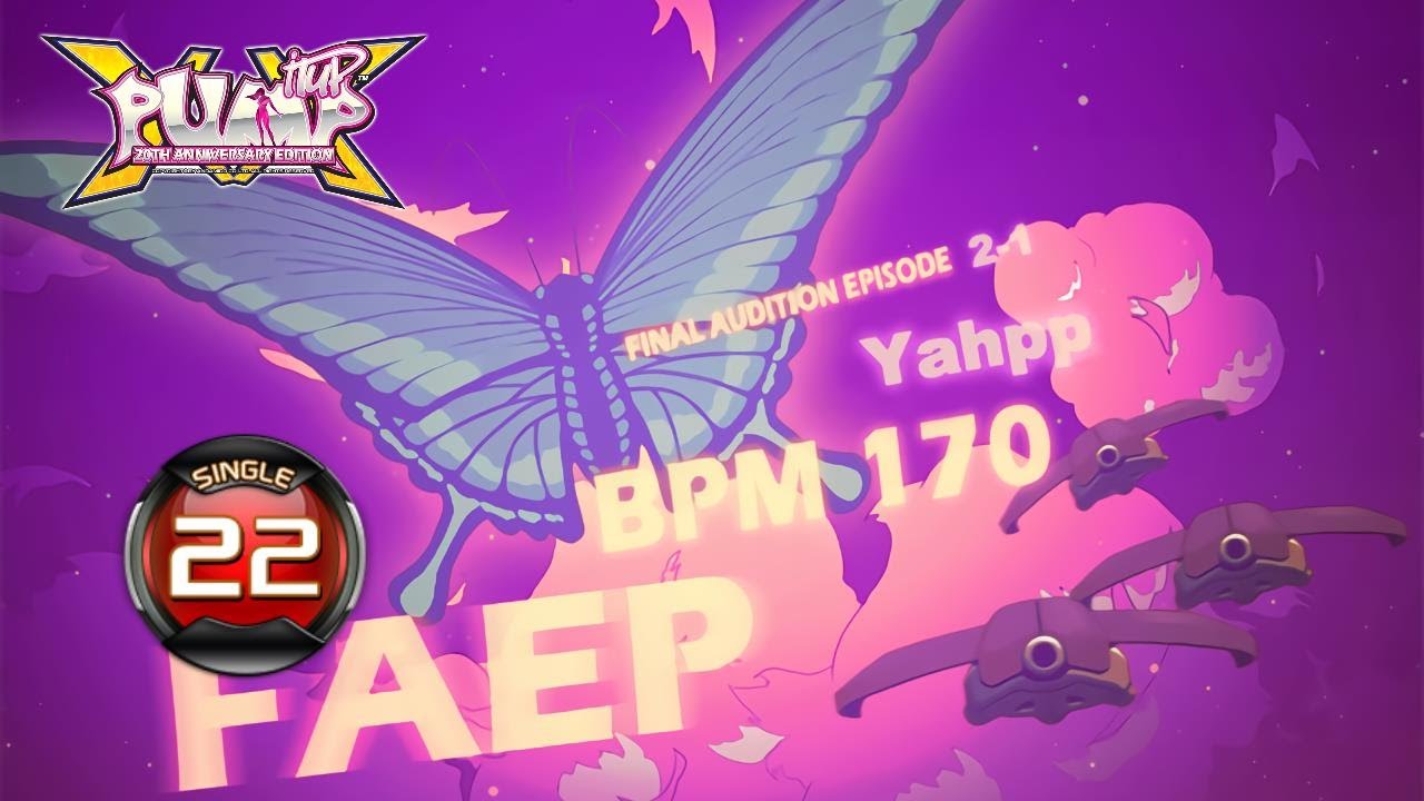 [PUMP IT UP XX] Final Audition Episode 2-1 S22