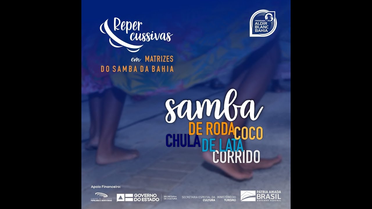 Repercussivas em Matrizes do Samba da Bahia - Show Completo - Oficina de Sons