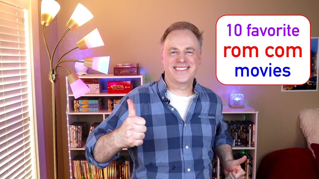 10 favorite rom com movies – Nathan Baylet