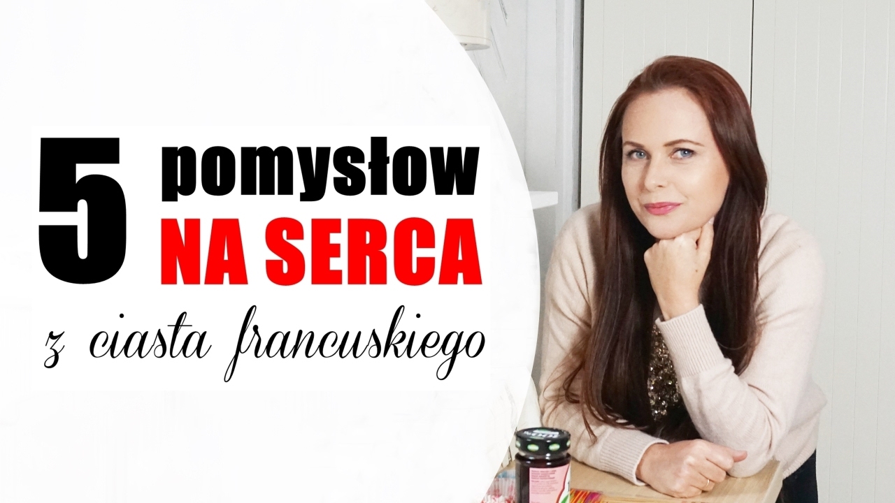 5 pomysł&oacute;w na serca z ciasta francuskiego DIY | KUCHNIA #2 | HAART
