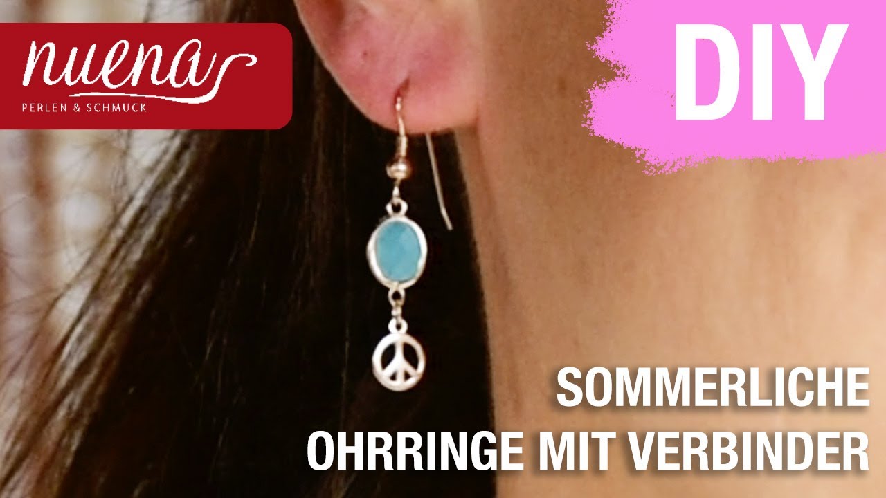 Schmuck DIY Ohrringe selber machen mit Verbinder - Schmuck selber machen - DIY Tutorial von NUENA