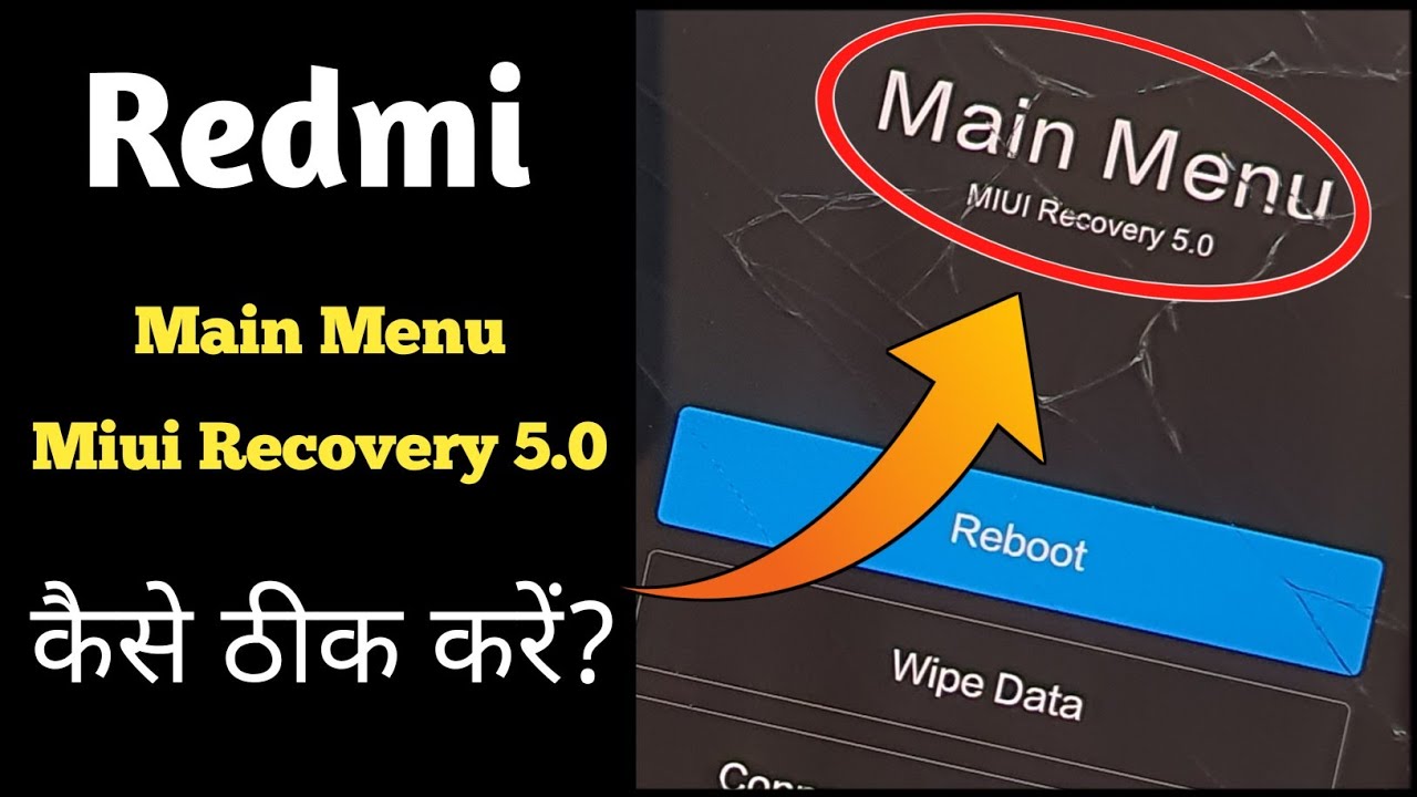 Main Menu Miui Recovery 5.0 / Main Menu Miui Recovery 5.0 Redmi Note 11 / Main Menu 5.0 Fix