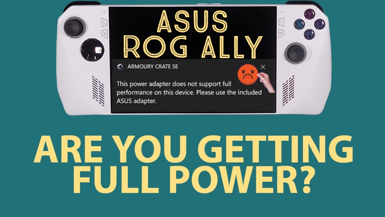 Are you getting FULL POWER? | Asus ROG Ally