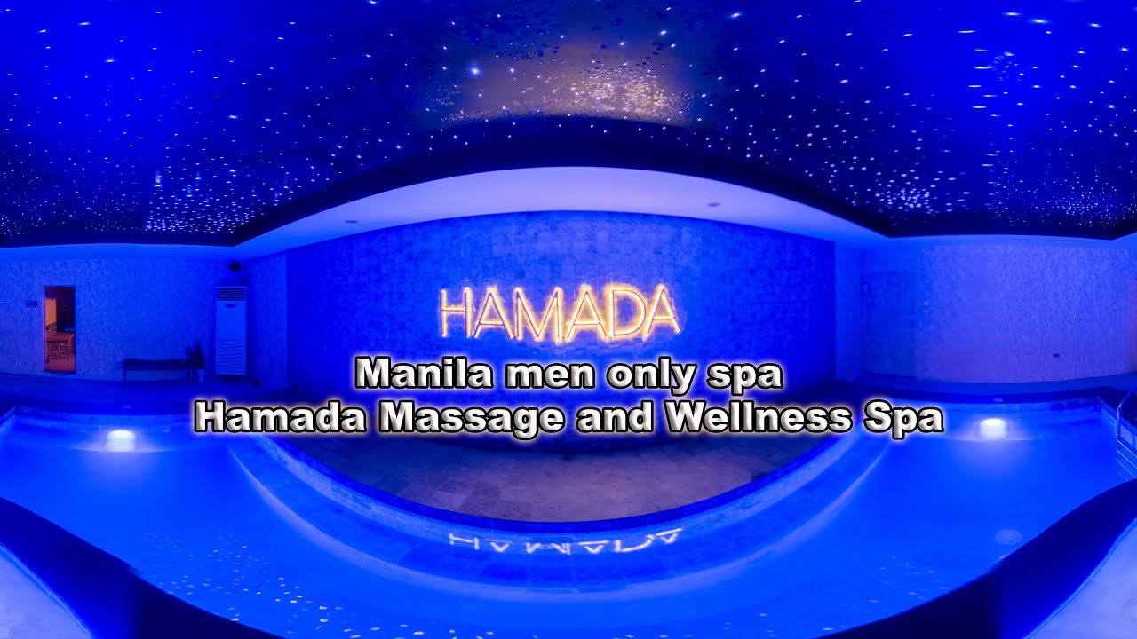 Manila men only spa - Hamada Massage and Wellness Spa