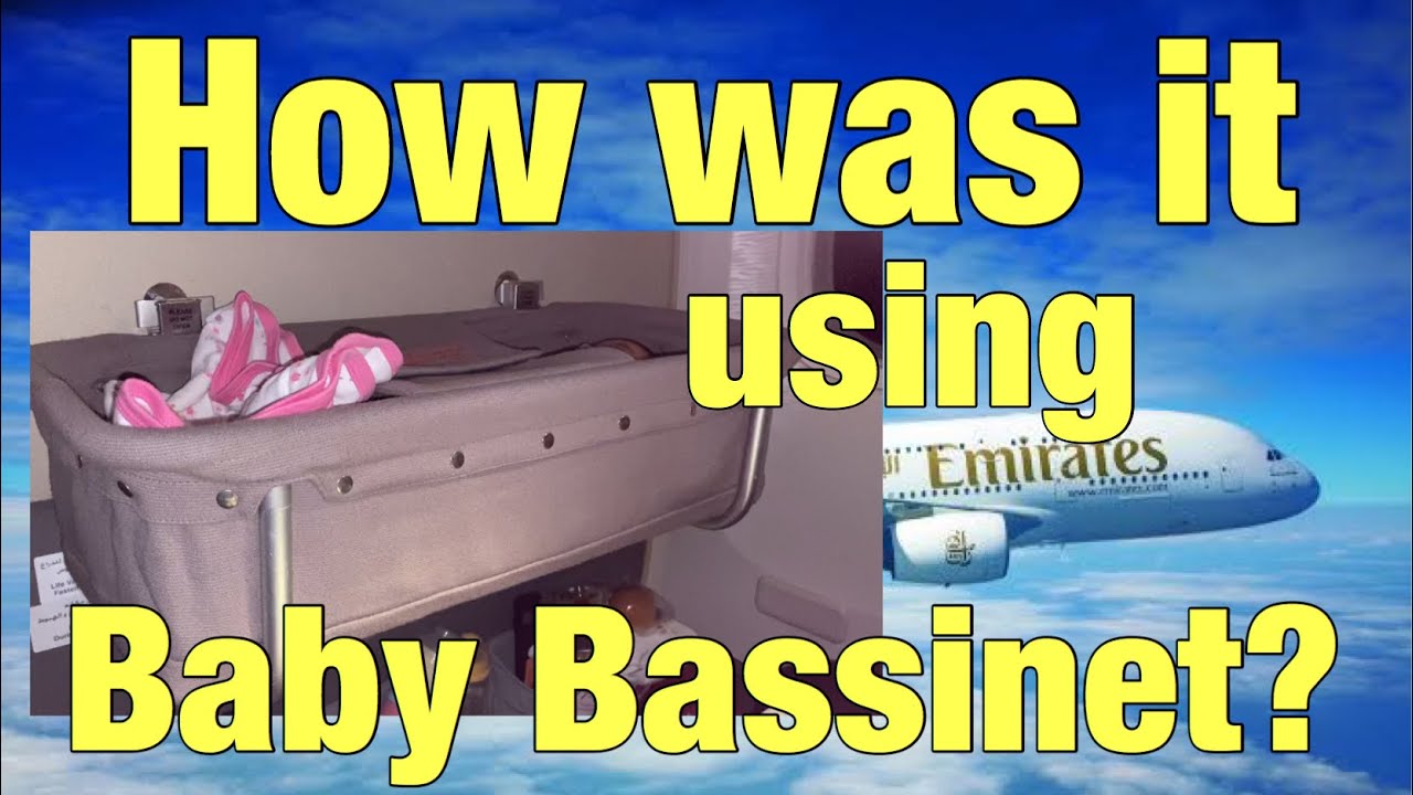 EMIRATES BABY BASSINET || YOUR GUIDE