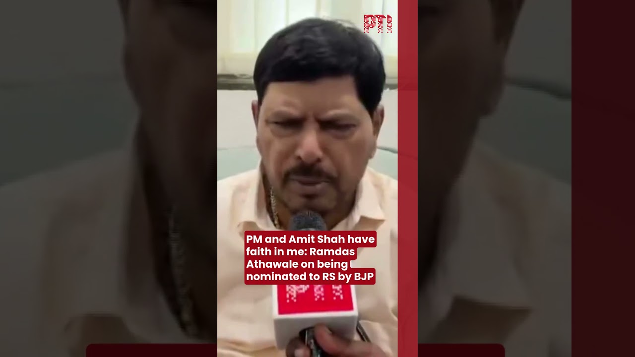 PM and Amit Shah have faith in me: Ramdas Athawale on being nominated to RS by BJP