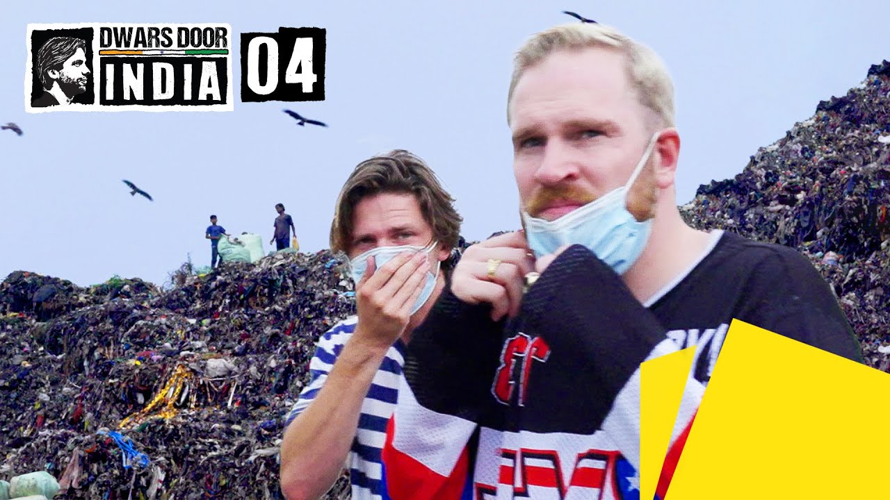 Schokkende afvalberg | Dwars door India 🇮🇳 #4