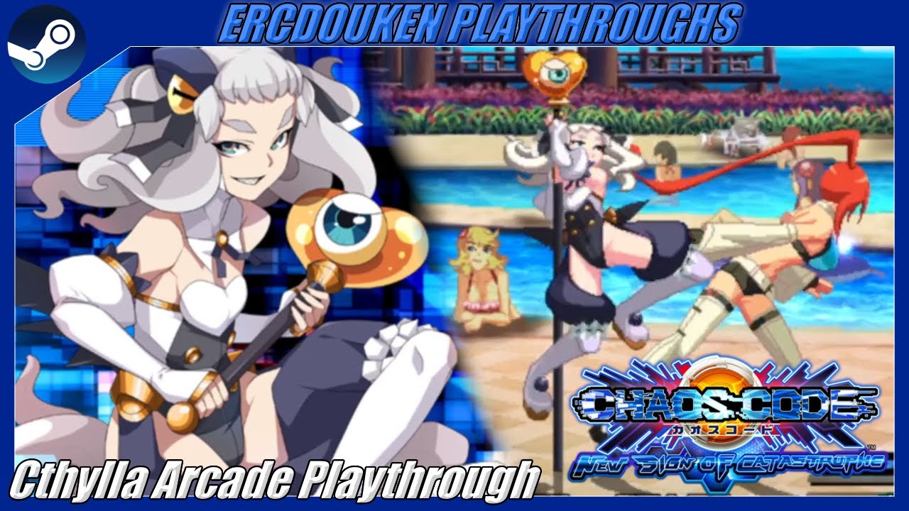 Chaos Code: New Sign of Catastrophe (PC/Steam) - Cthylla Arcade Playthrough