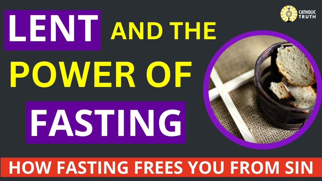 Catholic Lent 2023! (Fasting in Lent and what Catholics should do)