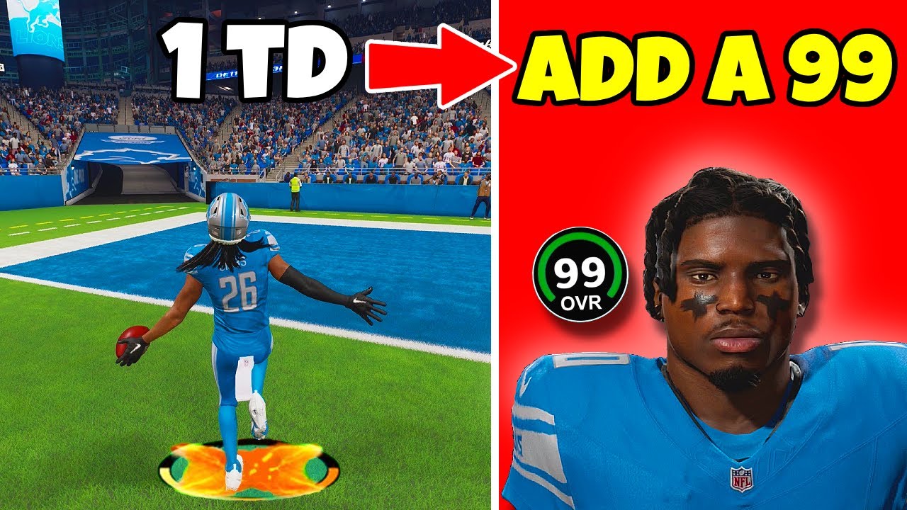 Score A Touchdown = Add A 99 Overall To The Lions
