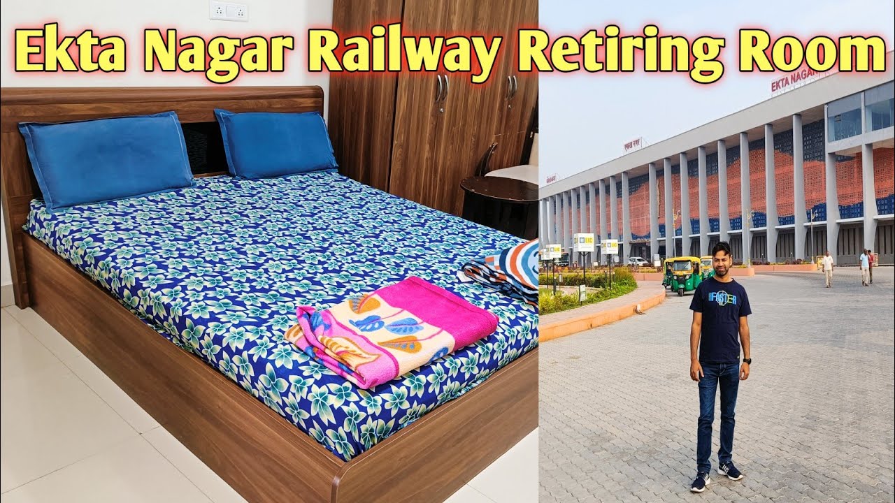 Ekta Nagar Railway Retiring Rooms !! How To Book Railway Retiring Rooms At Ekta Nagar Station !!