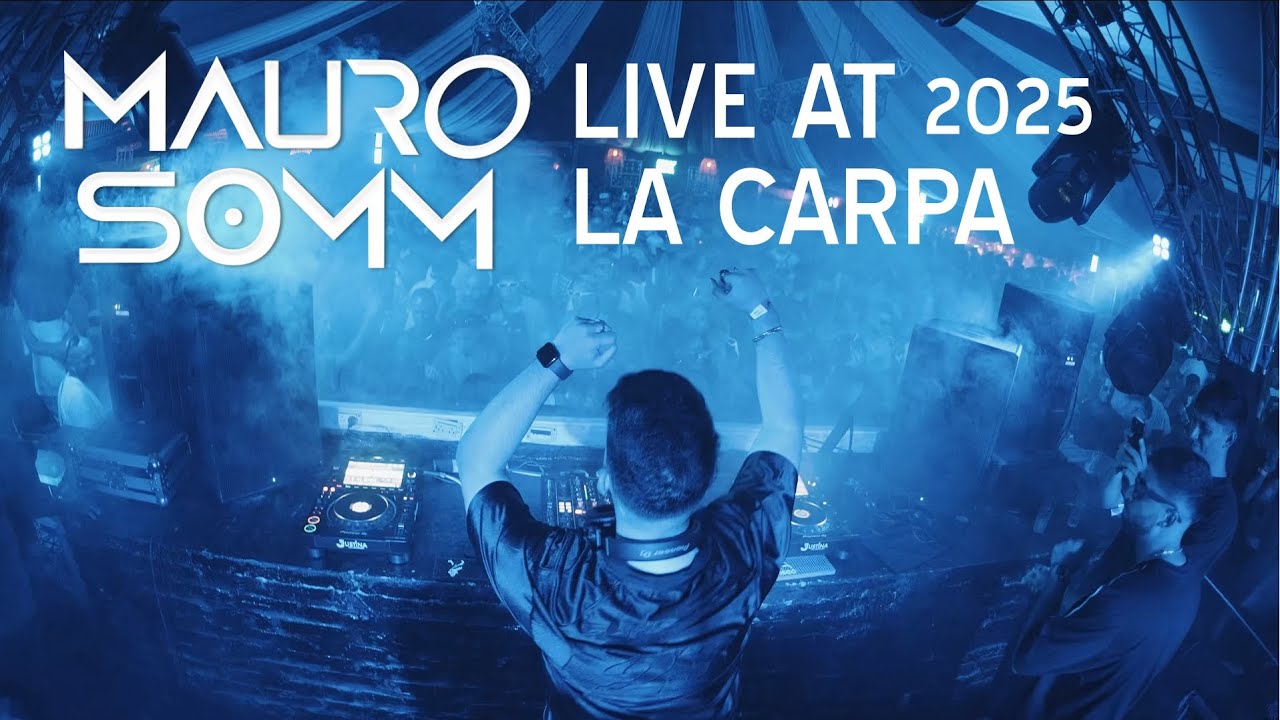 Mauro Somm Live DJ Set | La Carpa Summer Warm Set 2025 | Best Techno Party Vibes !